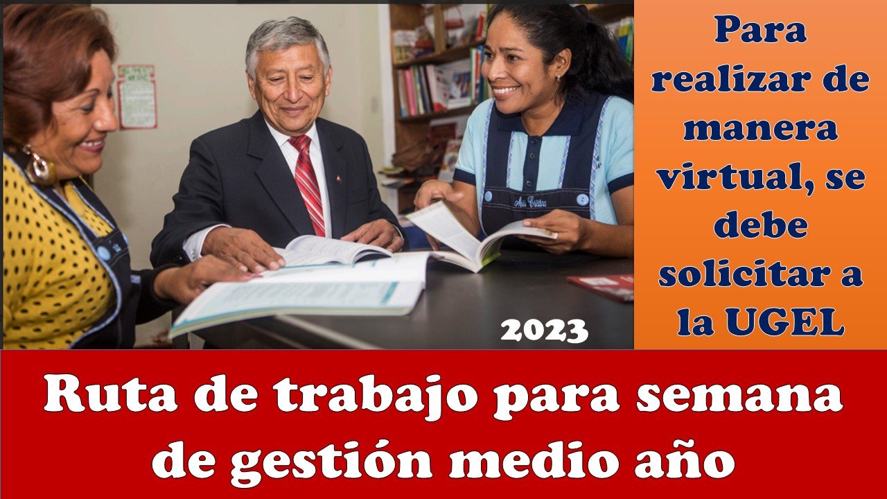 Ruta de trabajo para semana de gestión medio año Docentes al día